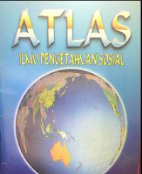 Image of Atlas: Ilmu Pengetahuan Sosial