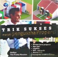 Image of Trik Sukses menjadi Pengusaha Properti